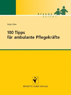 cover image of 100 Tipps für ambulante Pflegekräfte